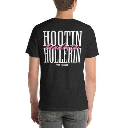 Hootin Hollerin - T-Shirt