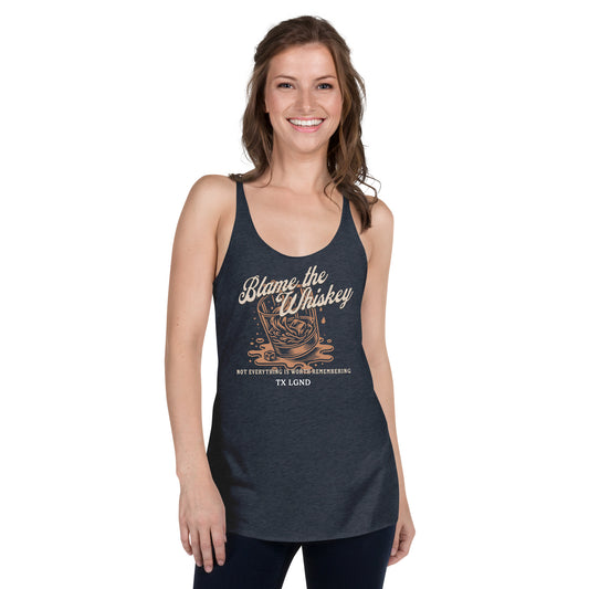 Blame The Whiskey - Women’s Tank